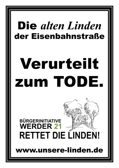 ein Baumzettel, mildem die Linden versehen wurden. Darauf steht: Die alten Linden der Eisenbahnstraße. Verurteilt zum Tode