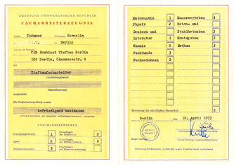 Facharbeiterzeugnis von 1973, ausgestellt vom Tiefbaukombinat Berlin Facharbeiterzeugnis von 1973 von Cornelia Thömmes